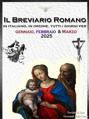 cover image of Il Breviario Romano in italiano, in ordine, tutti i giorni per gennaio, febbraio, marzo 2025